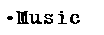 Text Box: �Music